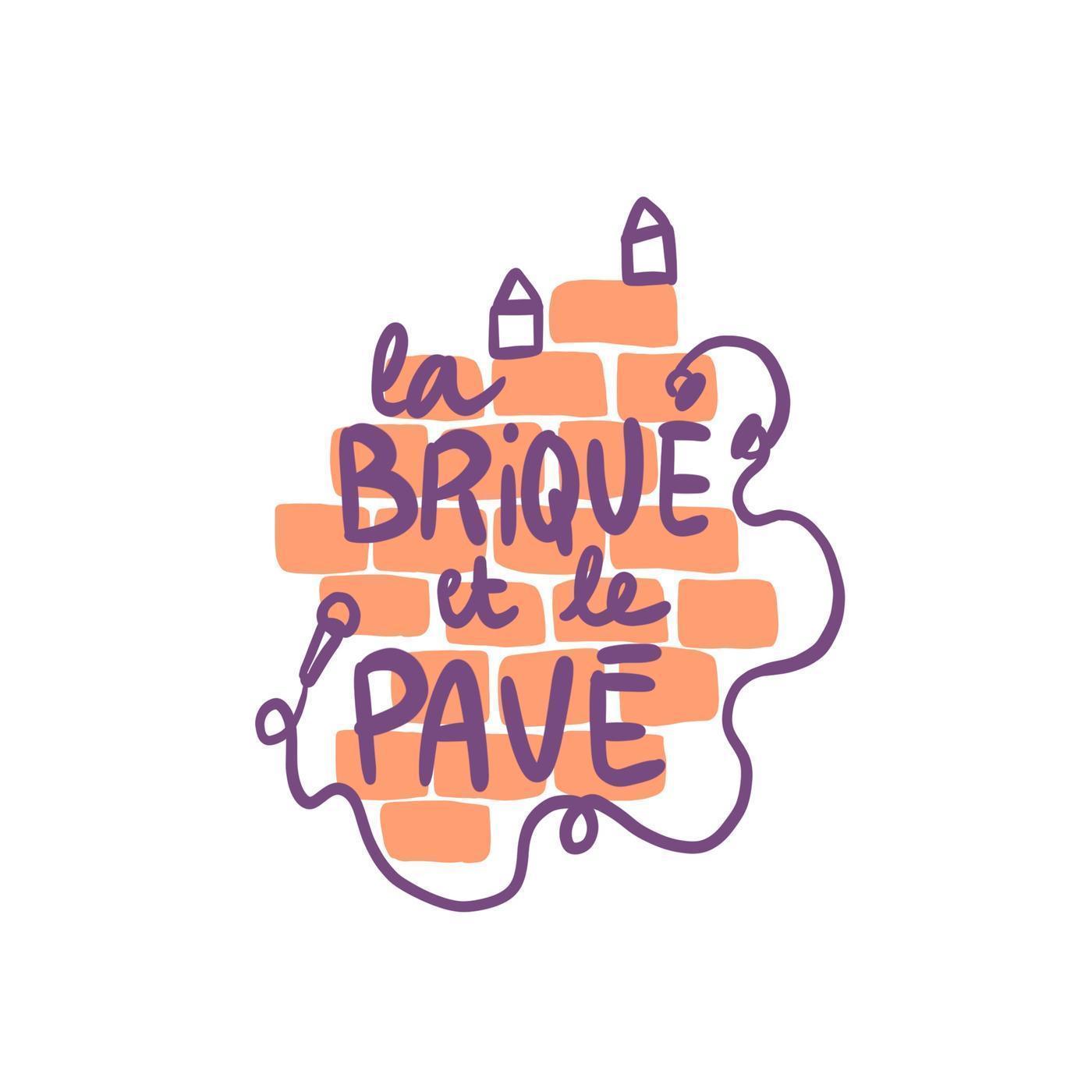 Nouvelle émission radio “La Brique et le Pavé”