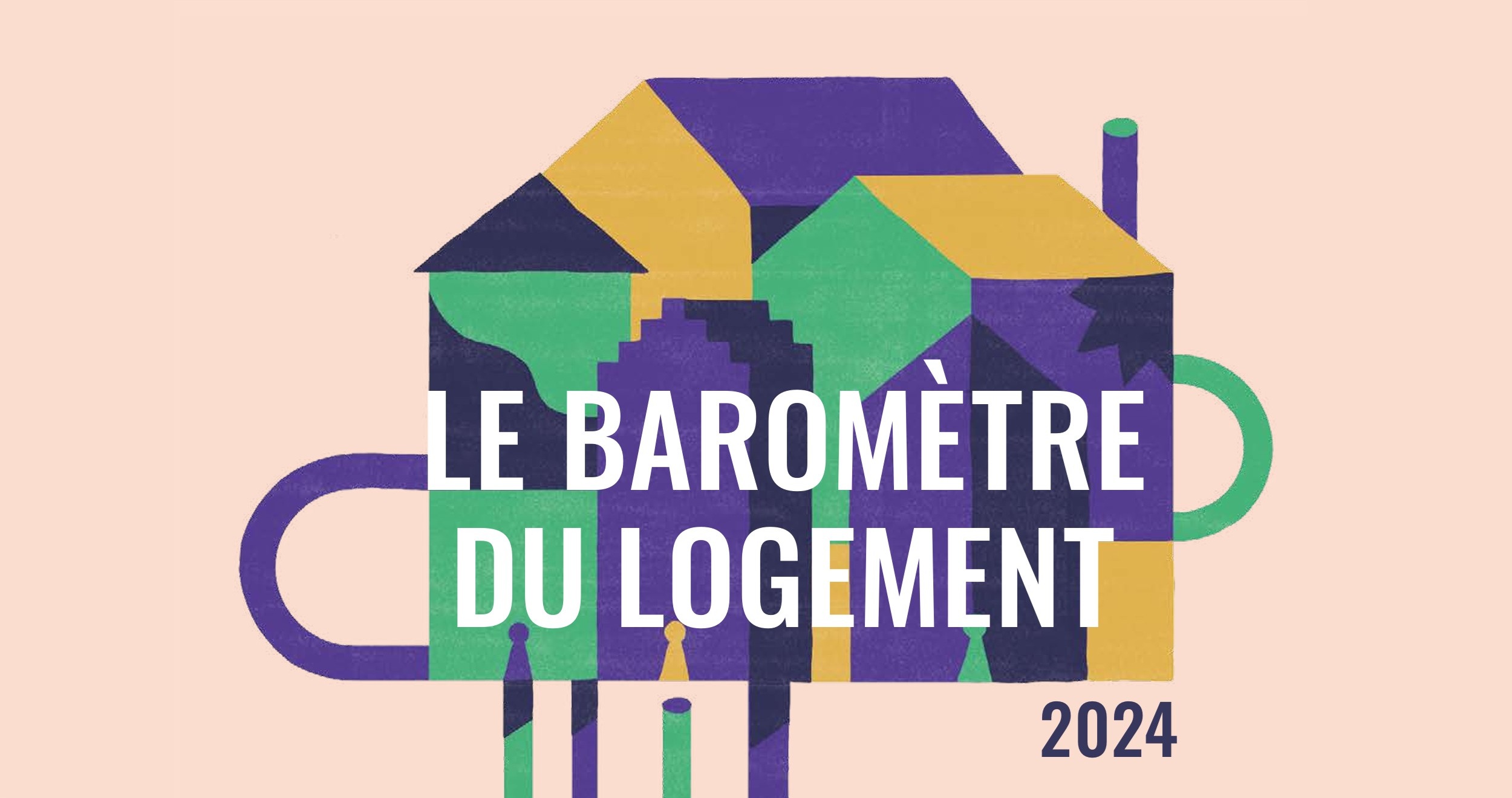 Baromètre du logement 2019-2024, une évaluation de la politique du logement durant cette législature